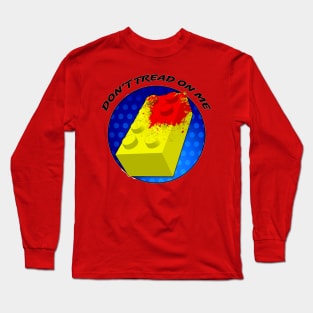 Don't Tread on Me Long Sleeve T-Shirt